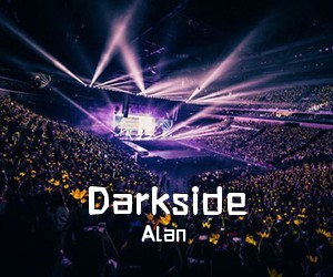 Alan《Darkside》钢琴谱五线谱