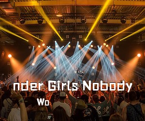 Wo《nder Girls Nobody》吉他谱